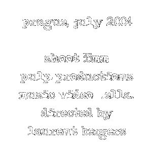 prague, july 2004   shooting 35mm  music video "ella" for Richard Cocciante directed by Laurent Berger